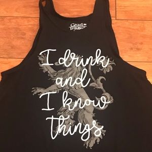Game Of Thrones. I drink and I know things